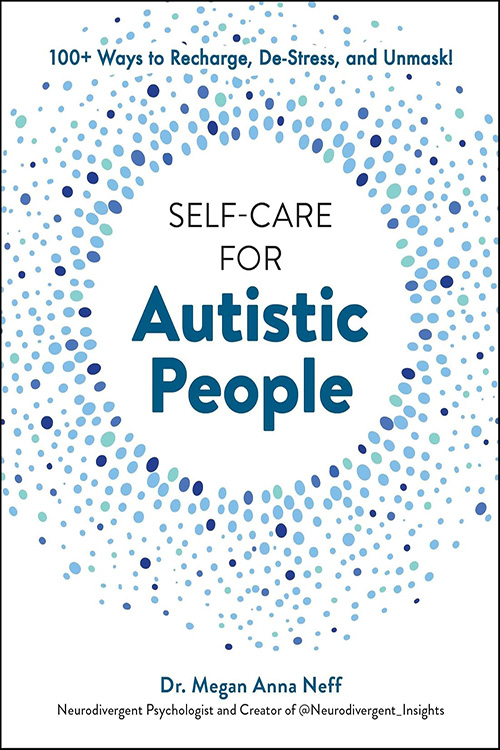 Self Care for Autistic People