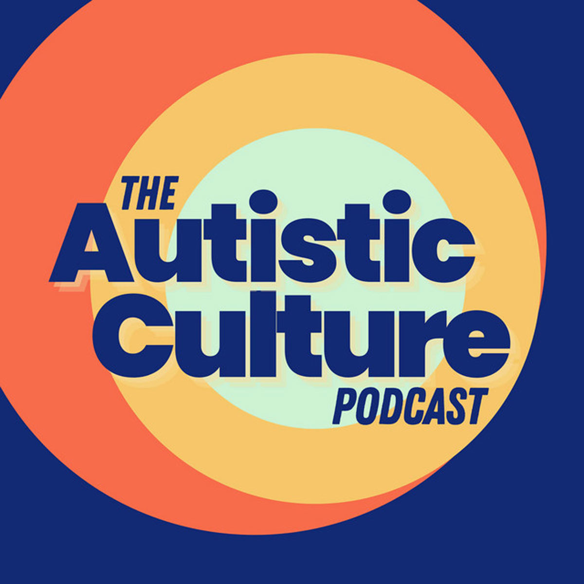 The Autistic Culture Podcast Cover Art