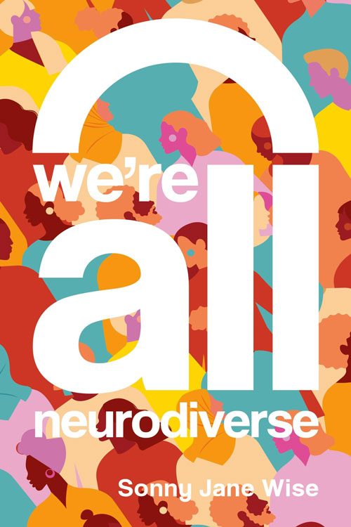 We're All Neurodiverse - Book Cover